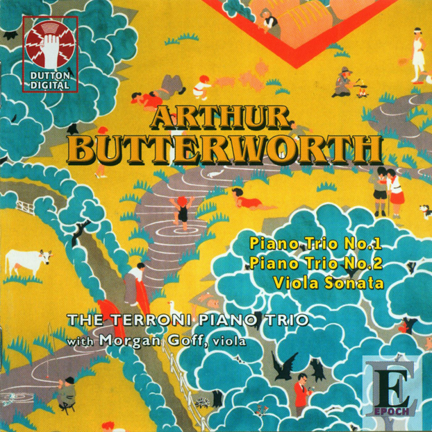 CD cover of item Arthur Butterworth: Piano Trios 1 &amp; 2, and the Viola Sonata